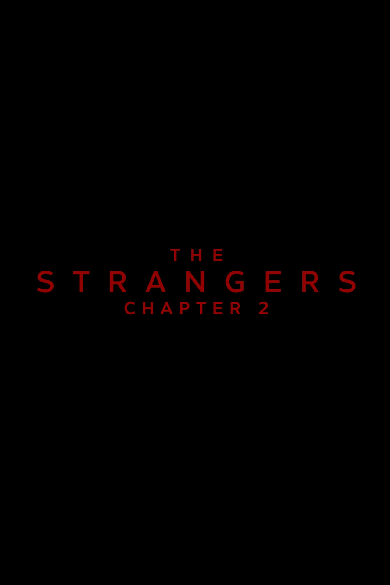 The Strangers Chapter 2